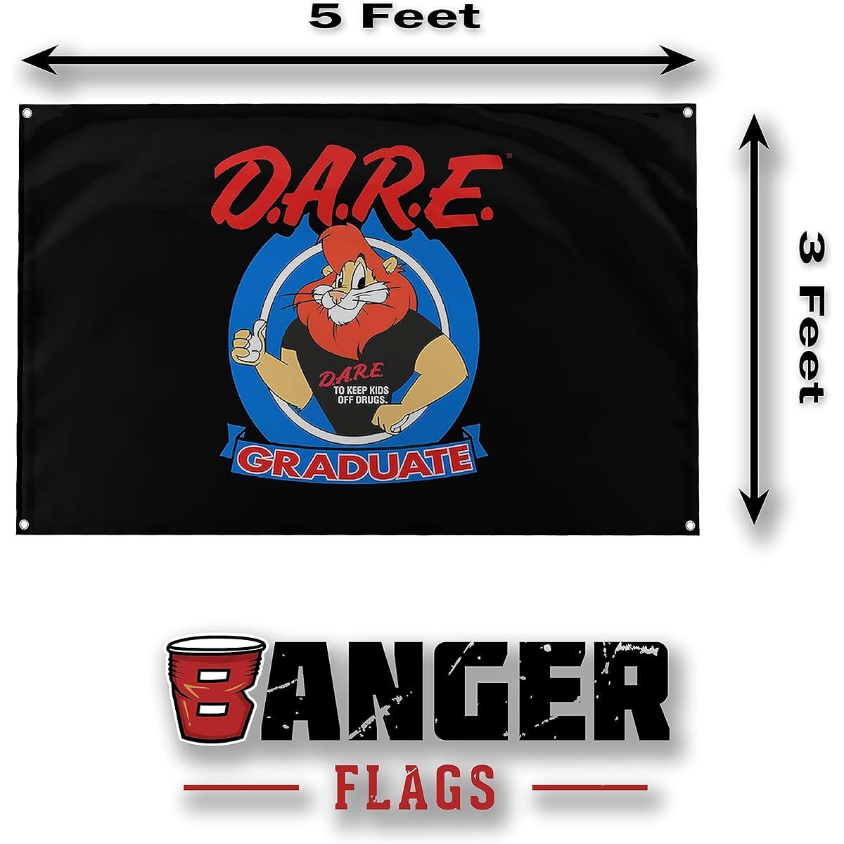 Banger - Dare Graduation Flag Banner College Dorm Flat