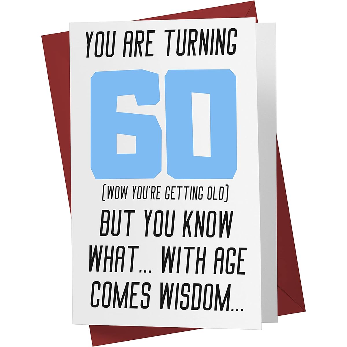 Funny offensive rude sarcastic 60th birthday card for men boyfriend husband father friend - offensive birthday card 60 years old - offensive rude sarcastic birthday card 60th anniversary