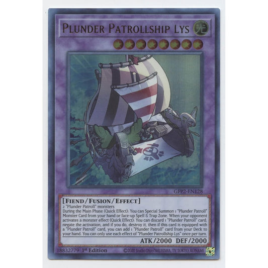 Plunder Patrol Ship LYS - GFP2-EN128 - Ultra Rare - 1st Edition.