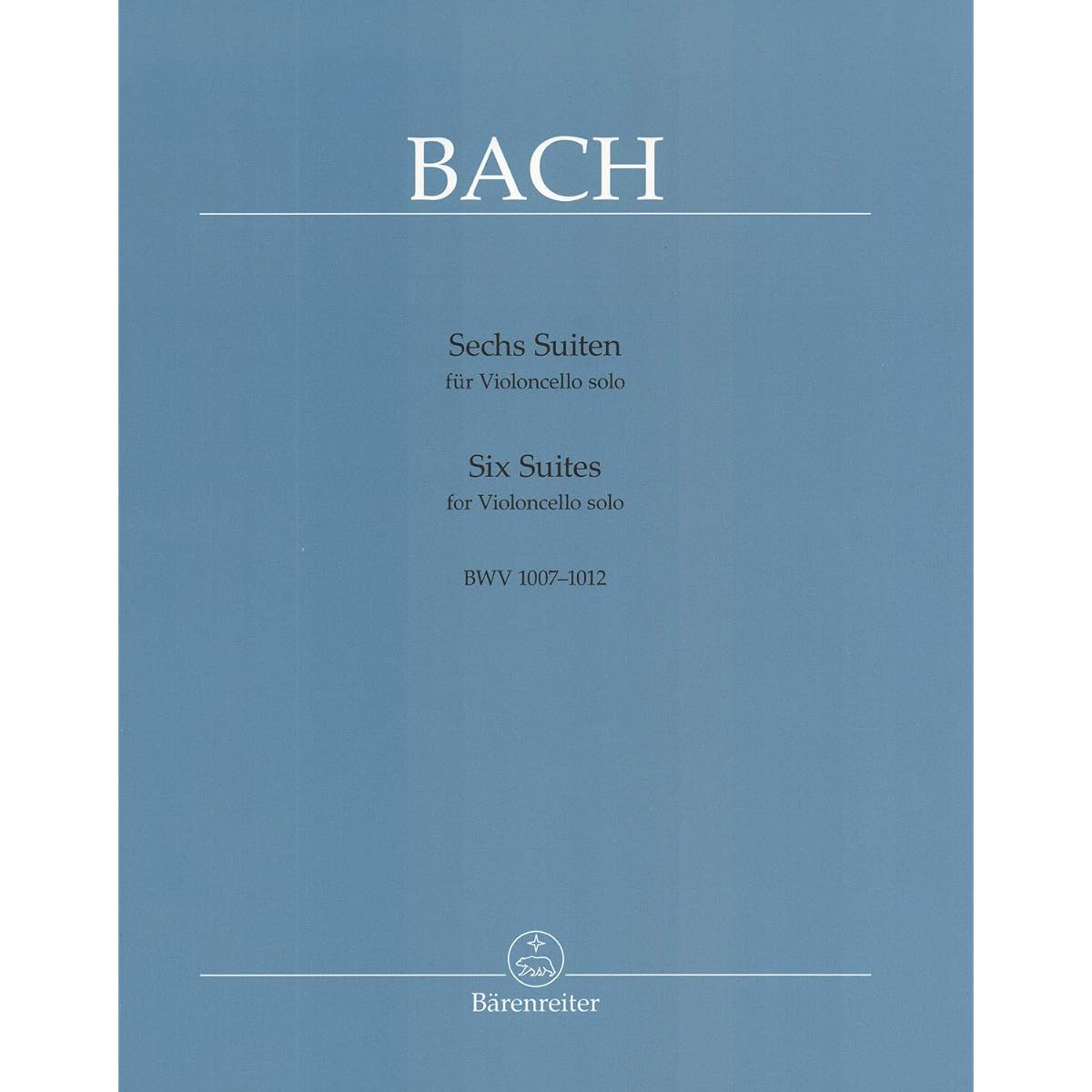Johann Sebastian Bach's Chic Suite for Cello BWV 1007-12 - edited by A. Wenzinger