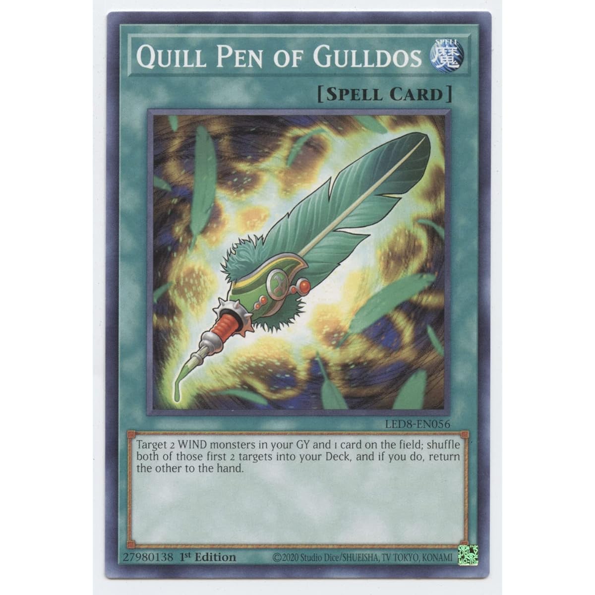 Galdos Quill - LED8-EN056-Common - First Edition.
