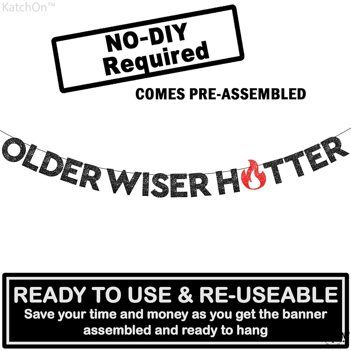 KatchOn Glitter Older Wiser Hotter Banner - No DIY Required 10ft | Funny Birthday Decorations | Older Wiser Hotter Birthday Banner for Adult Birthday Party Decorations | Birthday Party Favorite