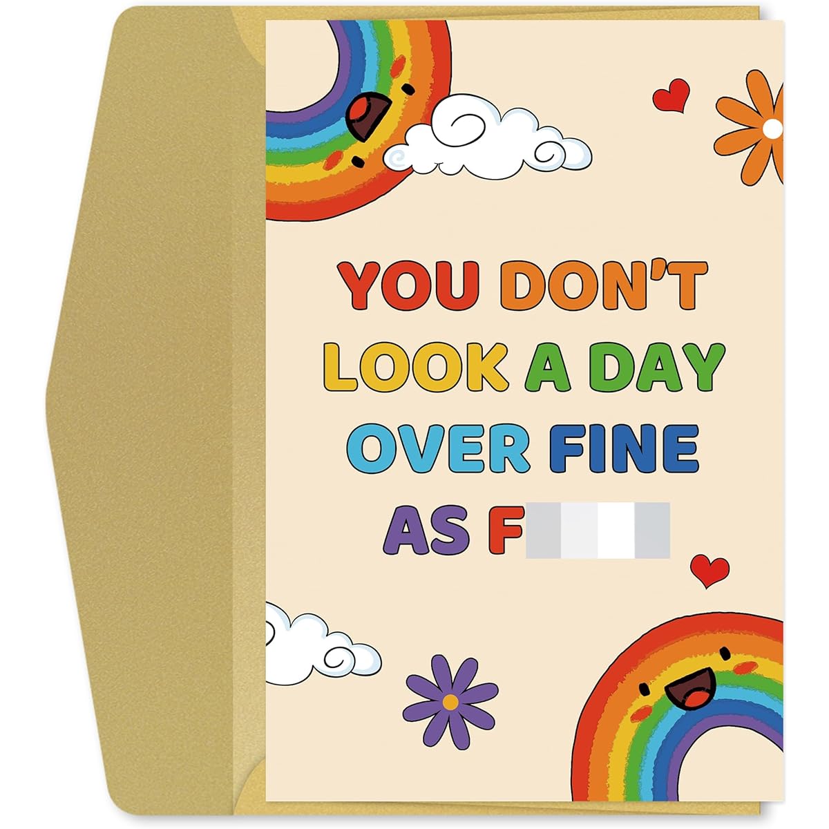 OfficeKolor Funny Birthday Card for Friend Best Friend Happy Birthday Card for Her Wife Girlfriend Rainbow Birthday Greeting Card for Her - You Don't Look A Day Over Fine
