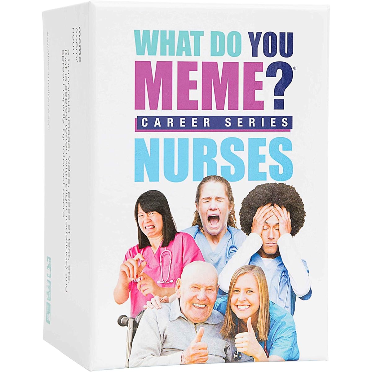 WHAT DO YOU MEME? Nurse Edition - A fun party game for meme lovers