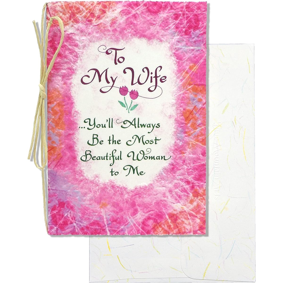 Blue Mountain Arts Wife Cards - Love Cards, Romantic Cards, Anniversary Cards, Wedding Cards, or Cards from Husband (To My Wife...You'll Always Be the Most Beautiful Woman to Me)