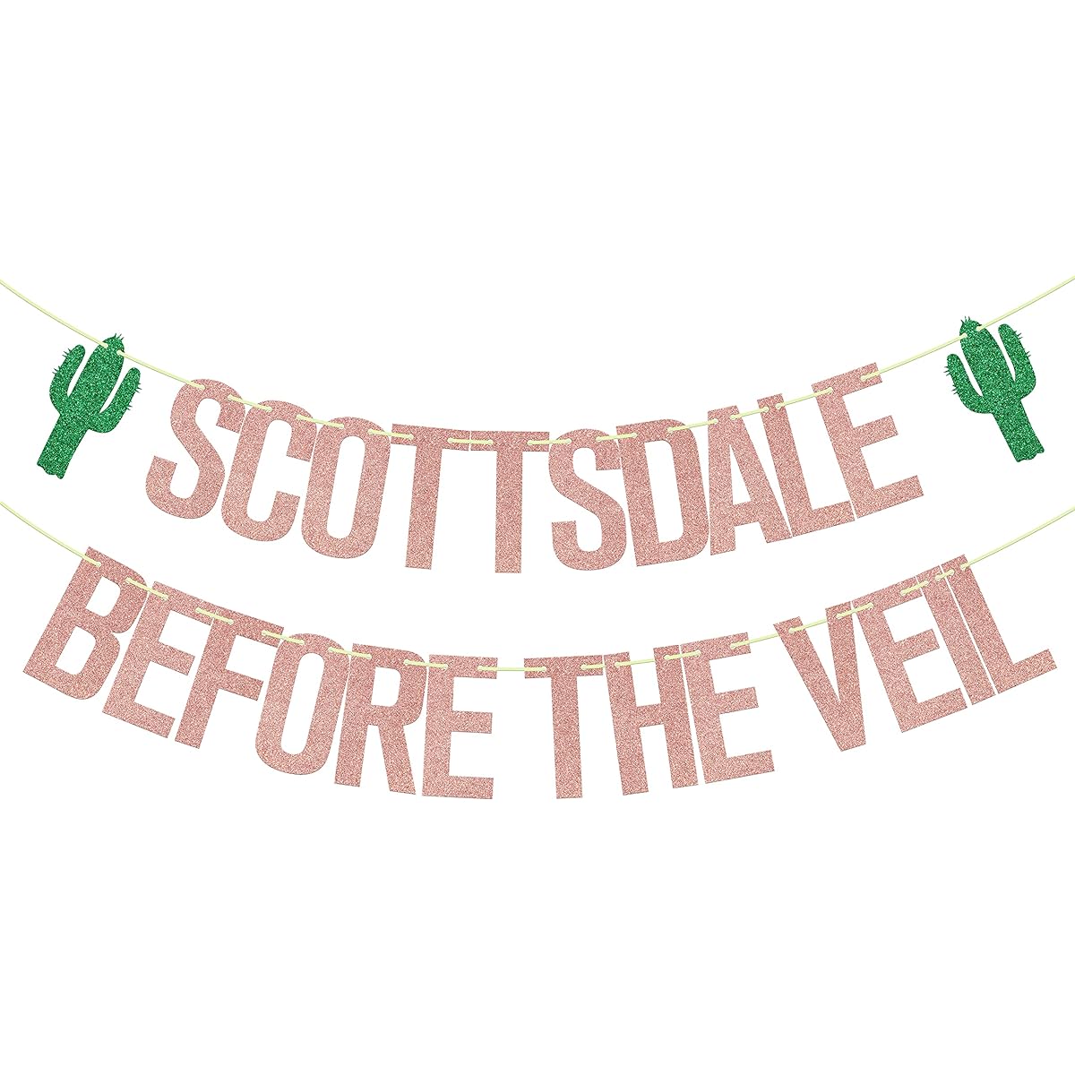 Scottsdale Before the Veil Banner Bachelorette Party Decorations Final Fiesta Bachelorette Cactus Decor Bride Engagement Bridal Shower Supplies Rose Gold Green Glitter