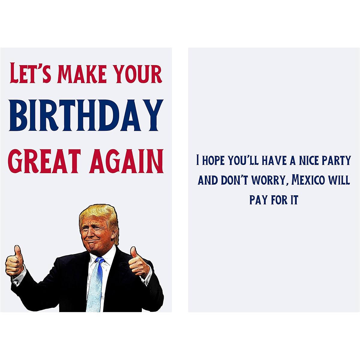 Let's Make Your Birthday Again (Donald Trump) - Sarcasm Birthday Cards for Women, Men, Friends, Coworkers, etc - Donald Trump Birthday Cards - Donald Trump Anniversary Birthday Cards