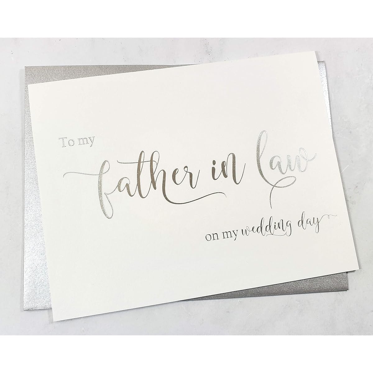 Silver Foil Wedding Day Card with Silver Shimmer Envelope To My Mother in Law's Wedding Day Card To Father on His Wedding Day