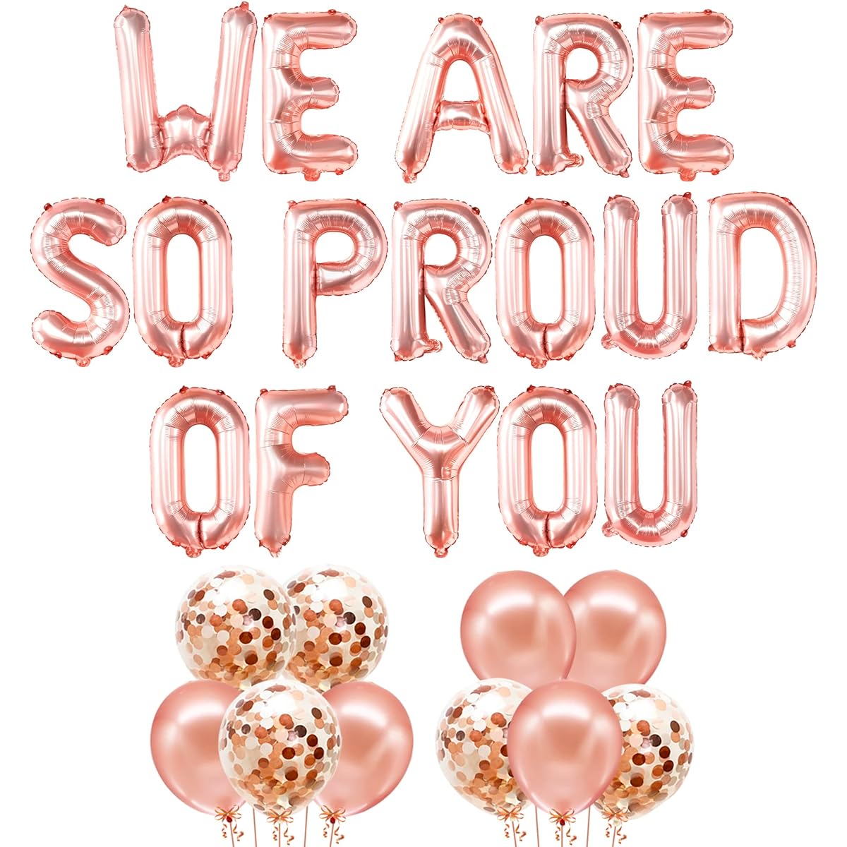 We Are So Proud of You Balloons - 16" | Rose Gold We Are So Proud of You Banner Rose Gold Confetti | Graduation Party Decorations 2022 | Graduation Banner, Graduation Decorations 2022