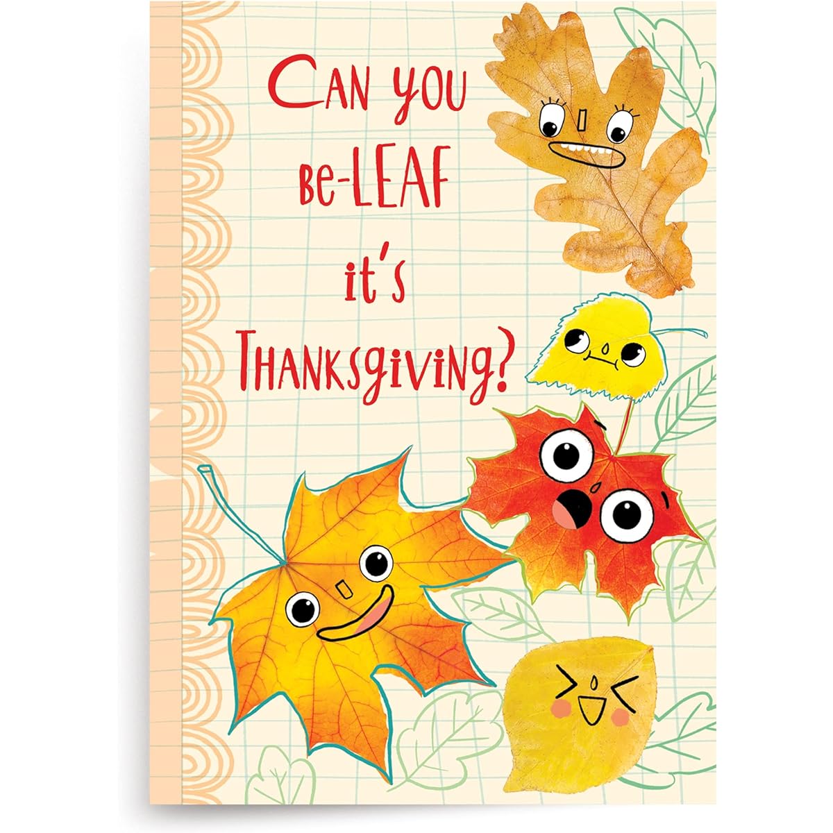 Designer Greetings Thanksgiving Packaged Cards Silly Leaves "Can You Be-Leaf it's Thanksgiving" Design (6 Cards with Orange Envelopes) - Great for Kids