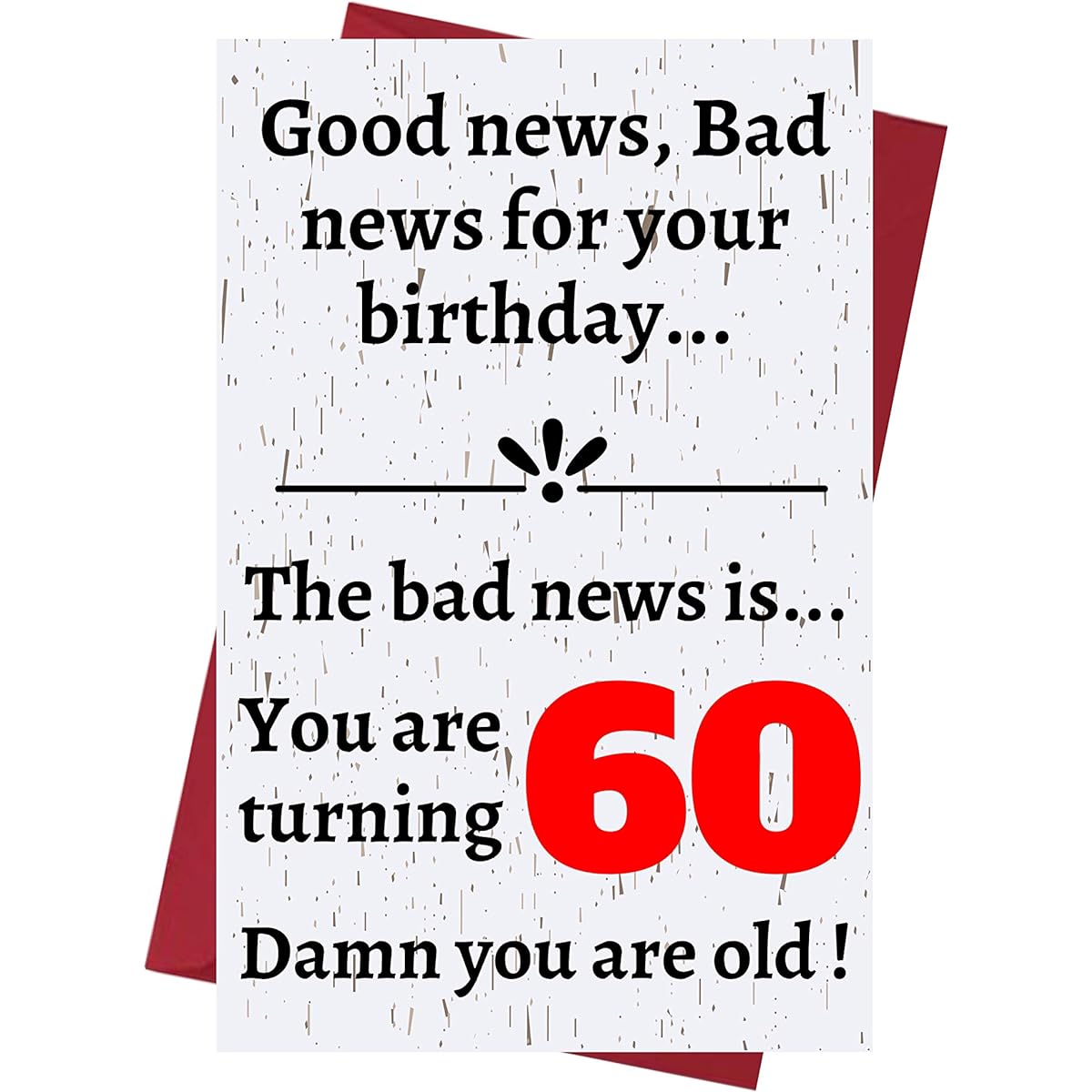 Funny Offensive Rude Sarcastic 60th Birthday Card for Women or Men - Funny Offensive Birthday Card 60th Anniversary