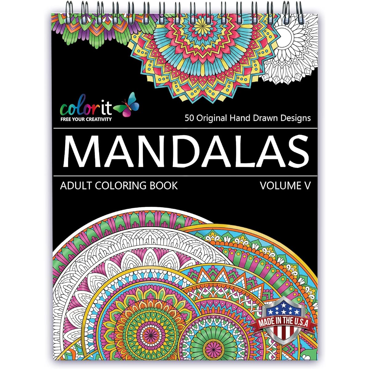 ColorIt: Mandalas to Color - 50 Original Drawings and Anti-Stress Patterns Premium Adult Coloring Book (Volume V)
