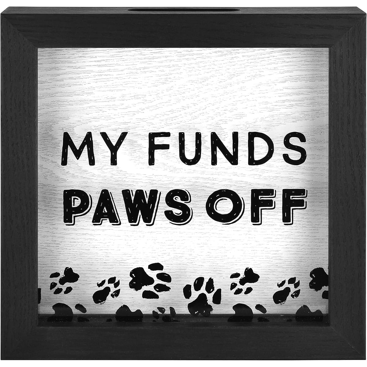 MCS Paws Off Fund Bank Shadow Box Black Wood Grain