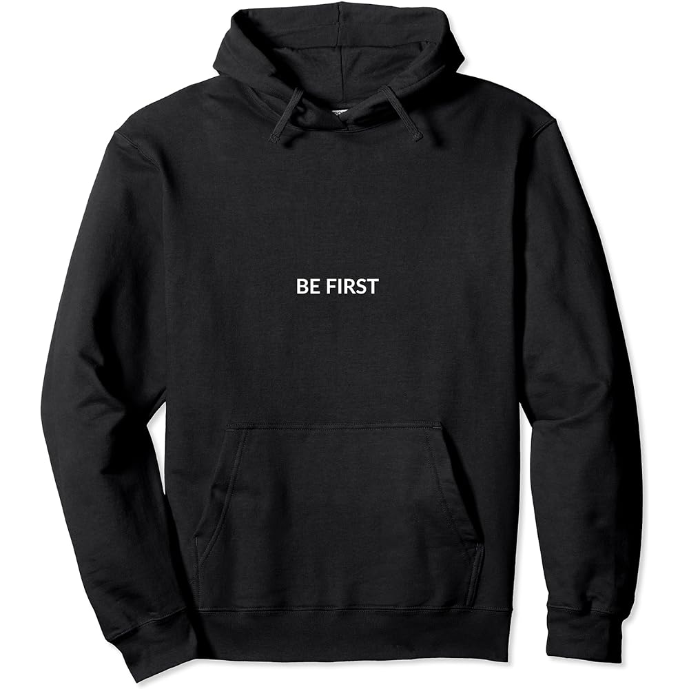 Be first hoodie