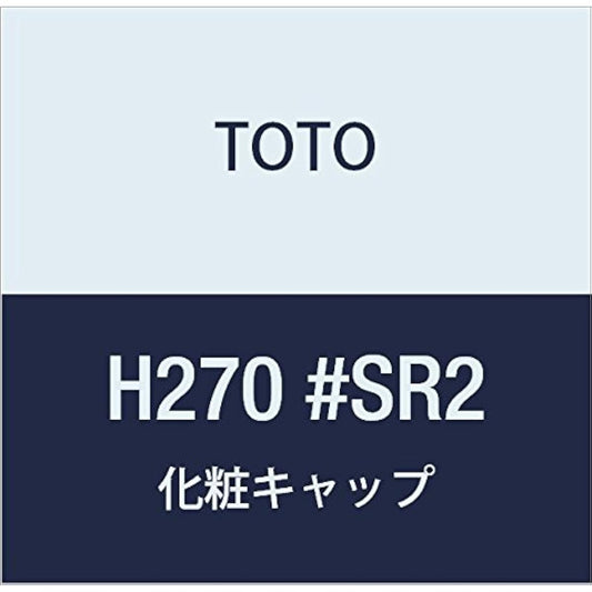 TOTO makeup cap H270#SR2